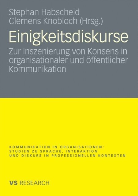 Clemens Knobloch, Stephan Habscheid - Einigkeitsdiskurse, E-bok