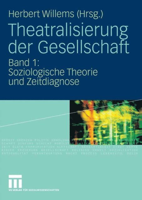 Herbert Willems - Theatralisierung der Gesellschaft, E-bok