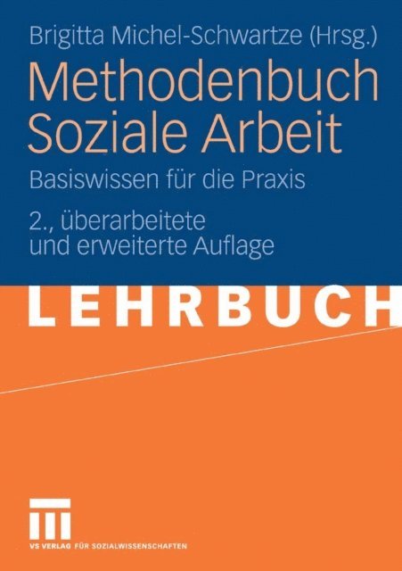 Brigitta Michel-Schwartze - Methodenbuch Soziale Arbeit, E-bok