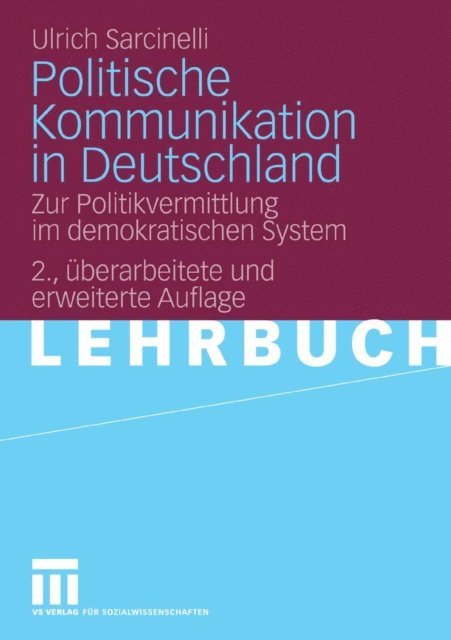 Ulrich Sarcinelli - Politische Kommunikation in Deutschland, E-bok