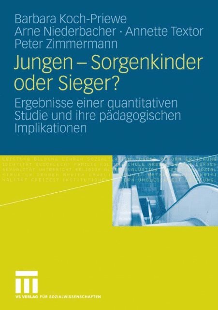 Peter Zimmermann, Annette Textor, Arne Niederbacher, Barbara Koch-Priewe - Jungen - Sorgenkinder oder Sieger?, E-bok