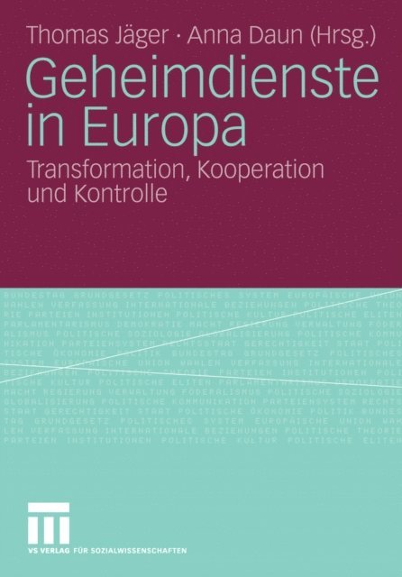 Anna Daun, Thomas Jager - Geheimdienste in Europa, E-bok