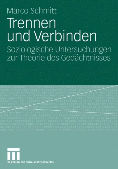 Marco Schmitt - Trennen und Verbinden, E-bok