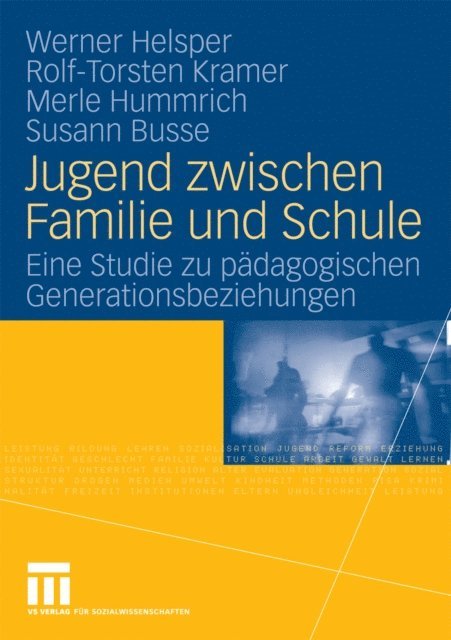 Susann Busse, Merle Hummrich, Rolf-Torsten Kramer, Werner Helsper - Jugend zwischen Familie und Schule, E-bok