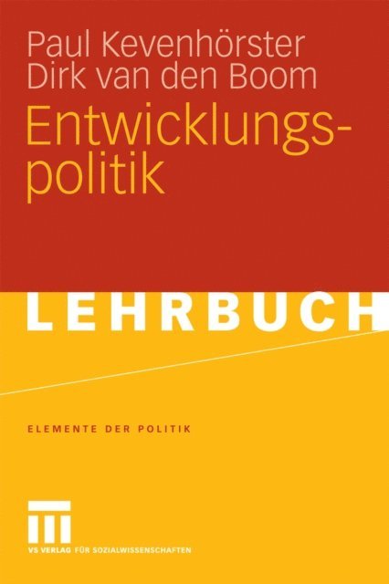 Dirk van den Boom, Paul Kevenhorster - Entwicklungspolitik, E-bok
