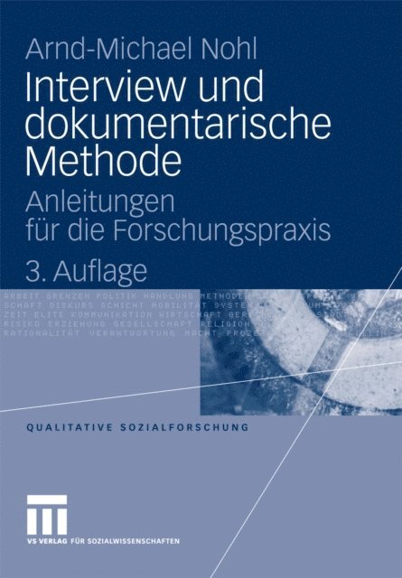 Arnd-Michael Nohl - Interview und dokumentarische Methode, E-bok