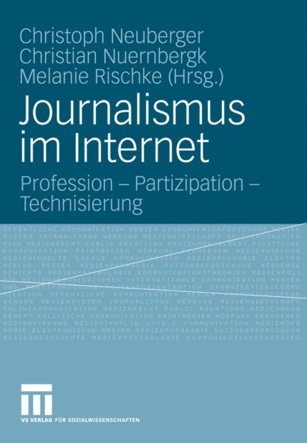 Melanie Rischke, Christian Nuernbergk, Christoph Neuberger - Journalismus im Internet, E-bok