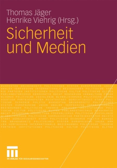 Henrike Viehrig, Thomas Jager - Sicherheit und Medien, E-bok