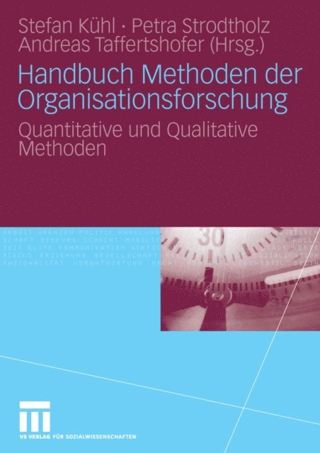 Andreas Taffertshofer, Petra Strodtholz, Stefan Kuhl - Handbuch Methoden der Organisationsforschung, E-bok