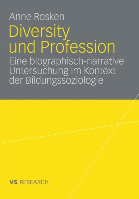 Anne Rosken - Diversity und Profession, E-bok