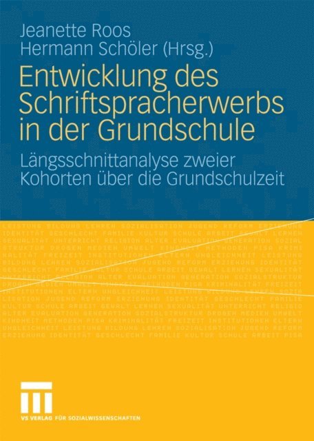 Hermann Scholer, Jeanette Roos - Entwicklung des Schriftspracherwerbs in der Grundschule, E-bok