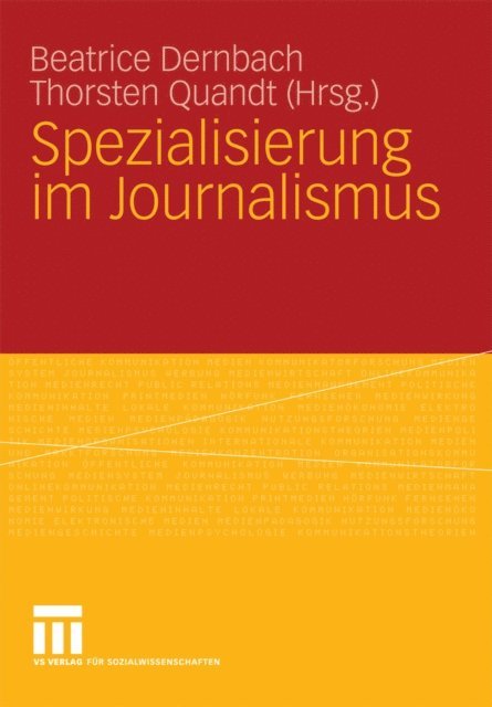 Thorsten Quandt, Beatrice Dernbach - Spezialisierung im Journalismus, E-bok