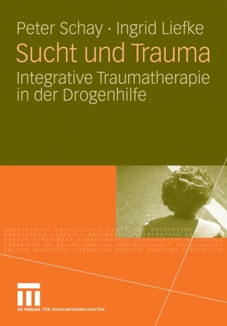 Ingrid Liefke, Peter Schay - Sucht und Trauma, E-bok