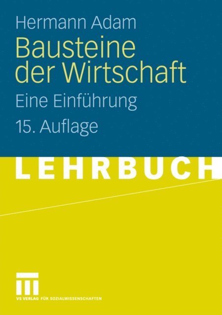 Hermann Adam - Bausteine der Wirtschaft, E-bok