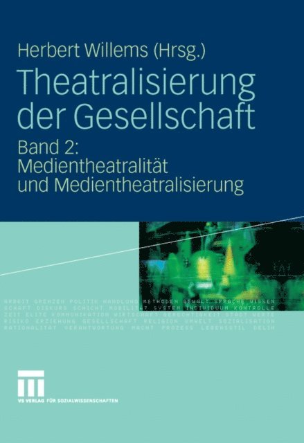 Herbert Willems - Theatralisierung der Gesellschaft, E-bok