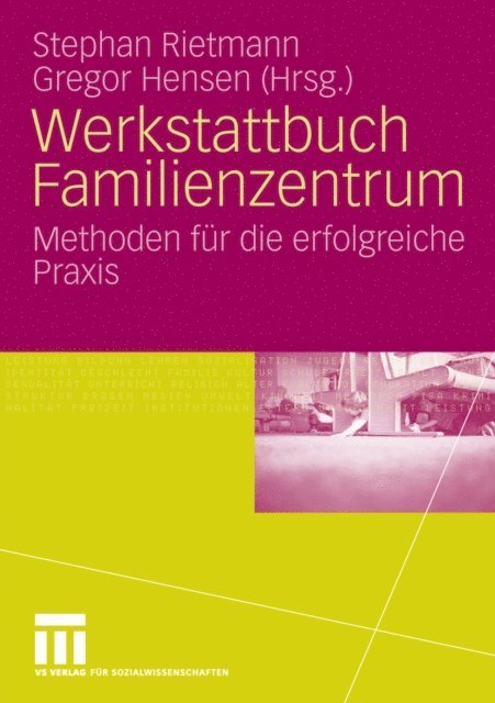 Gregor Hensen, Stephan Rietmann - Werkstattbuch Familienzentrum, E-bok
