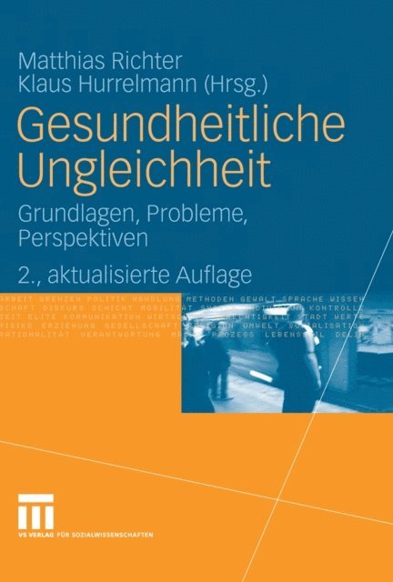 Klaus Hurrelmann, Matthias Richter - Gesundheitliche Ungleichheit, E-bok