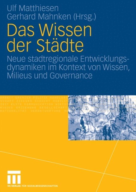 Gerhard Mahnken, Ulf Matthiesen - Das Wissen der Städte, E-bok