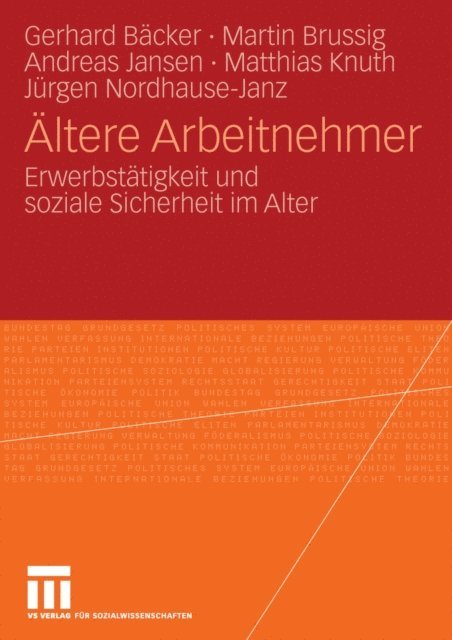 Jurgen Nordhause-Janz, Matthias Knuth, Andreas Jansen, Martin Brussig, Gerhard Freiling - Ältere Arbeitnehmer, E-bok
