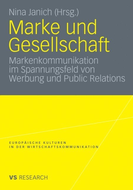 Nina Janich - Marke und Gesellschaft, E-bok