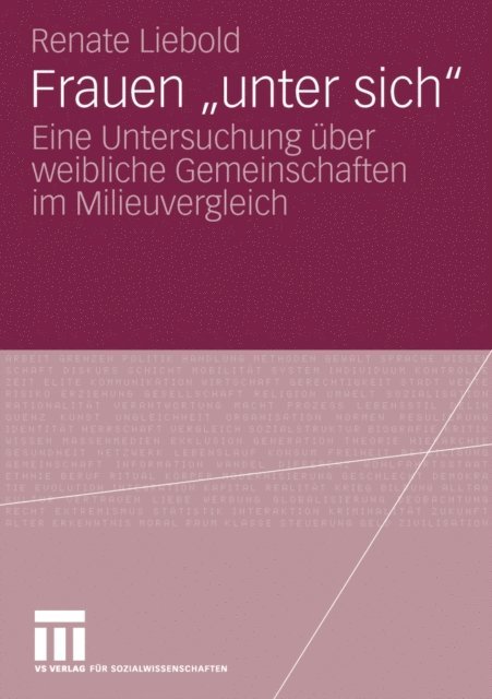 Renate Liebold - Frauen "unter sich", E-bok