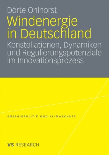 Dorte Ohlhorst - Windenergie in Deutschland, E-bok