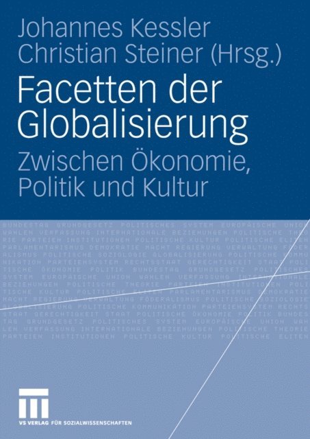 Christian Steiner, Johannes Kessler - Facetten der Globalisierung, E-bok