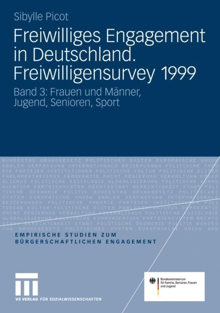Sibylle Picot - Freiwilliges Engagement in Deutschland. Freiwilligensurvey 1999, E-bok