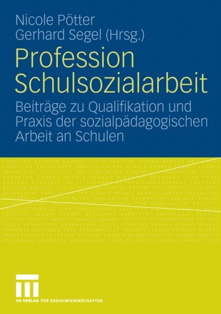 Gerhard Segel, Nicole Potter - Profession Schulsozialarbeit, E-bok