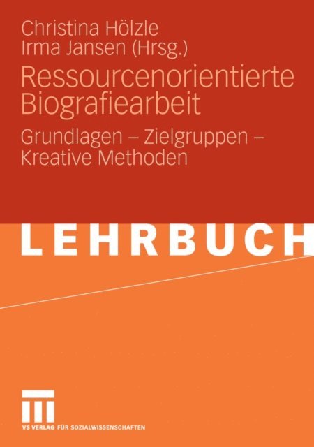 Irma Jansen, Christina Holzle - Ressourcenorientierte Biografiearbeit, E-bok