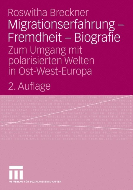 Roswitha Breckner - Migrationserfahrung - Fremdheit - Biografie, E-bok