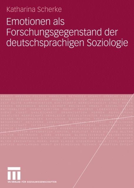 Katharina Scherke - Emotionen als Forschungsgegenstand der deutschsprachigen Soziologie, E-bok