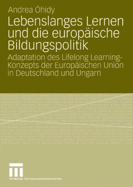 Andrea Ohidy - Lebenslanges Lernen und die europäische Bildungspolitik, E-bok