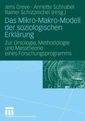 Das Mikro-Makro-Modell der soziologischen Erklÿrung