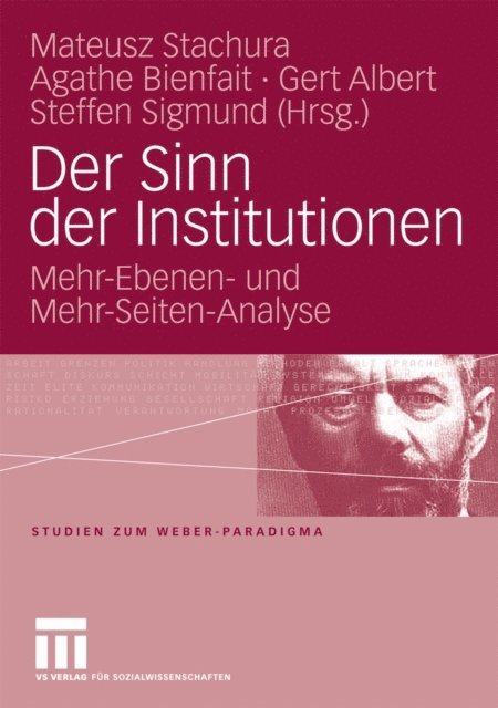 Steffen Sigmund, Gert Albert, Agathe Bienfait, Mateusz Stachura - Der Sinn der Institutionen, E-bok