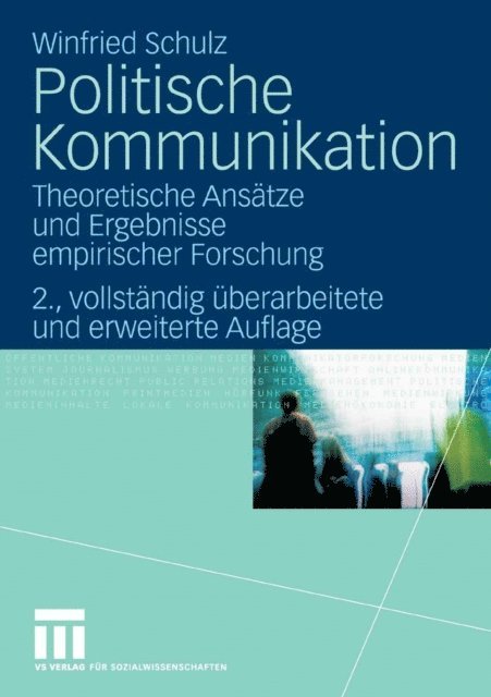 Winfried Schulz - Politische Kommunikation, E-bok