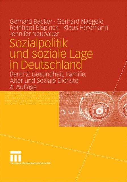 Jennifer Neubauer, Klaus Hofemann, Reinhard Bispinck, Gerhard Naegele, Gerhard Freiling - Sozialpolitik und soziale Lage in Deutschland, E-bok