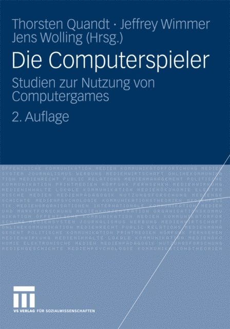 Jens Wolling, Jeffrey Wimmer, Thorsten Quandt - Die Computerspieler, E-bok
