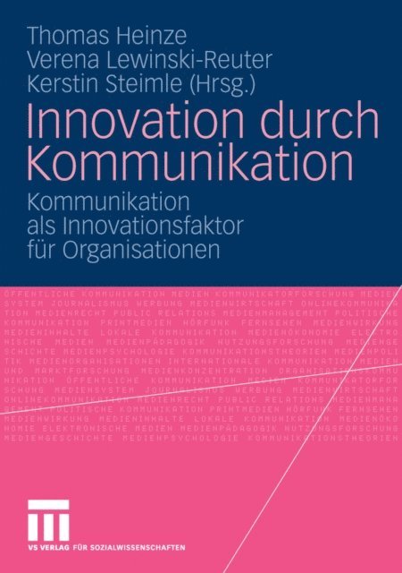 Kerstin Steimle, Verena Lewinski-Reuter, Thomas Heinze - Innovation durch Kommunikation, E-bok