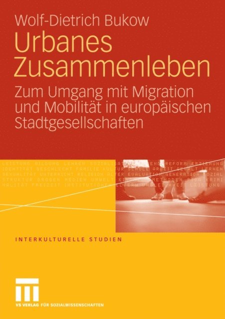 Wolf-Dietrich Bukow - Urbanes Zusammenleben, E-bok