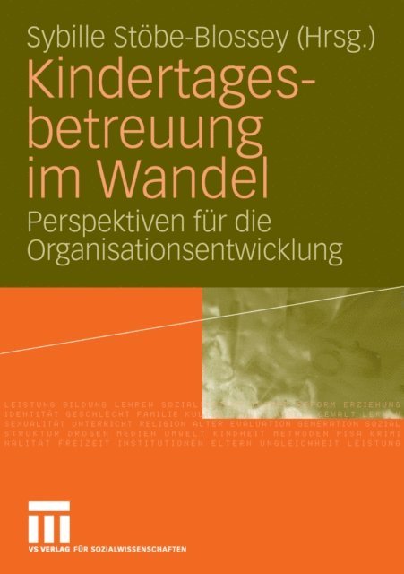 Sybille Stobe-Blossey - Kindertagesbetreuung im Wandel, E-bok