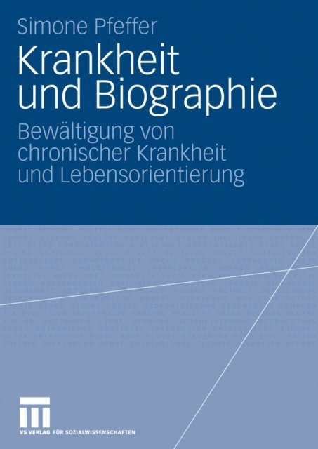 Simone Pfeffer - Krankheit und Biographie, E-bok