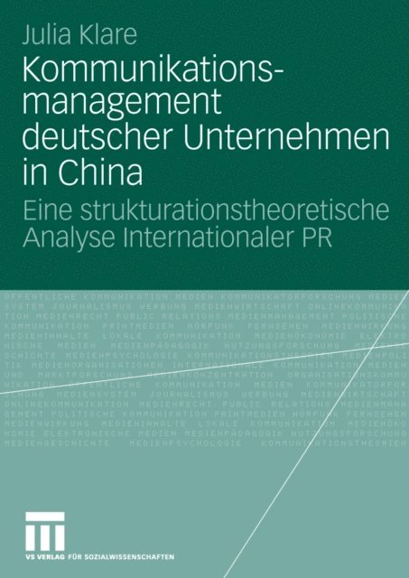Julia Klare - Kommunikationsmanagement deutscher Unternehmen in China, E-bok