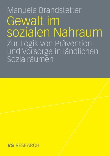 Manuela Brandstetter - Gewalt im sozialen Nahraum, E-bok