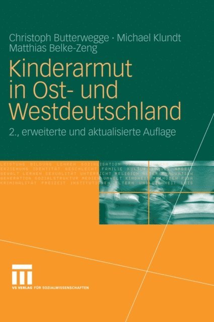 Matthias Belke-Zeng, Michael Klundt, Christoph Butterwegge - Kinderarmut in Ost- und Westdeutschland, E-bok