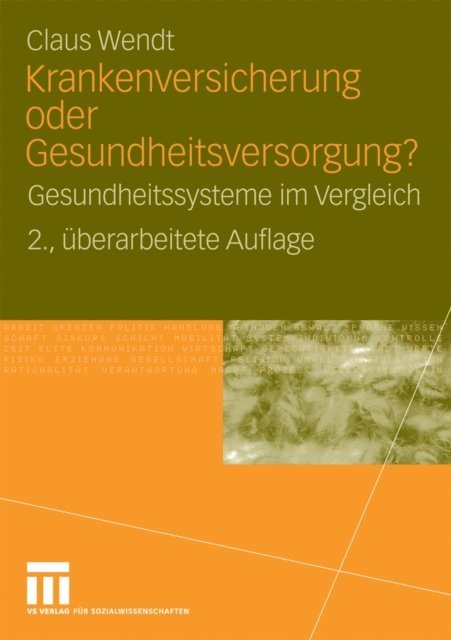 Claus Wendt - Krankenversicherung oder Gesundheitsversorgung?, E-bok
