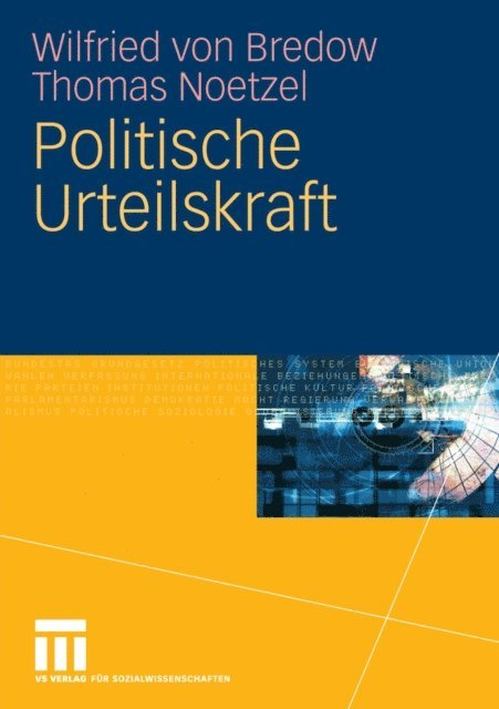 Thomas Noetzel, Wilfried von Bredow - Politische Urteilskraft, E-bok