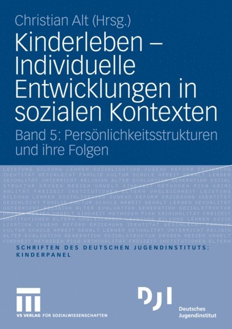 Christian Alt - Kinderleben - Individuelle Entwicklungen in sozialen Kontexten, E-bok
