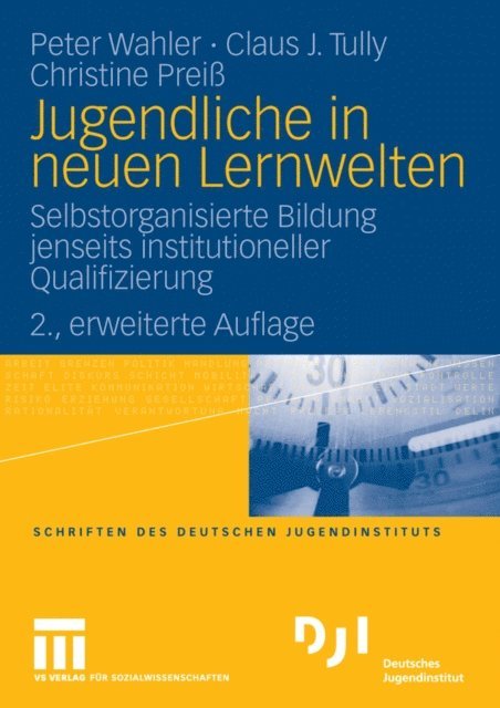 Christine Prei, Claus J. Tully, Peter Wahler - Jugendliche in neuen Lernwelten, E-bok