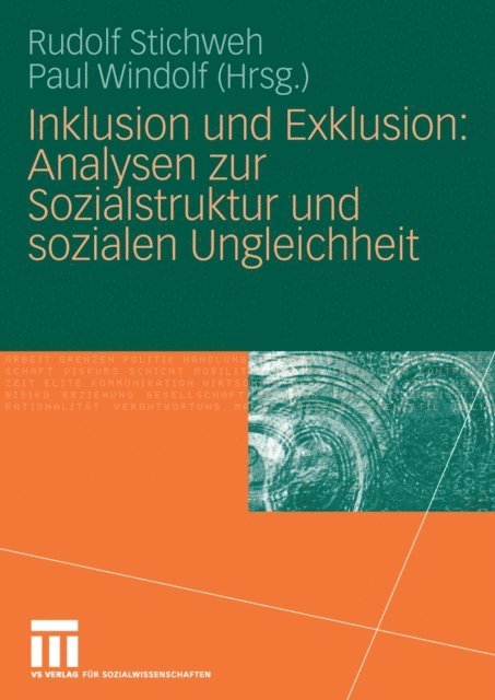 Paul Windolf, Rudolf Stichweh - Inklusion und Exklusion: Analysen zur Sozialstruktur und sozialen Ungleichheit, E-bok